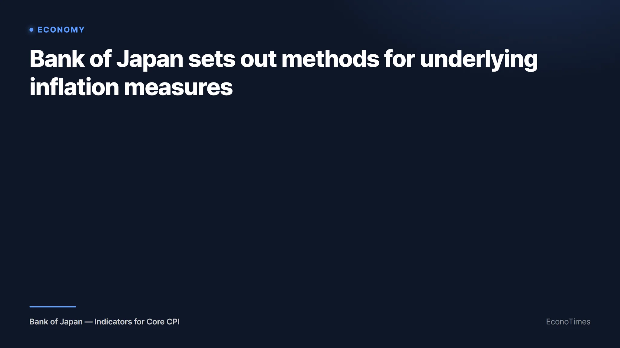 Bank of Japan. (EconoTimes)
