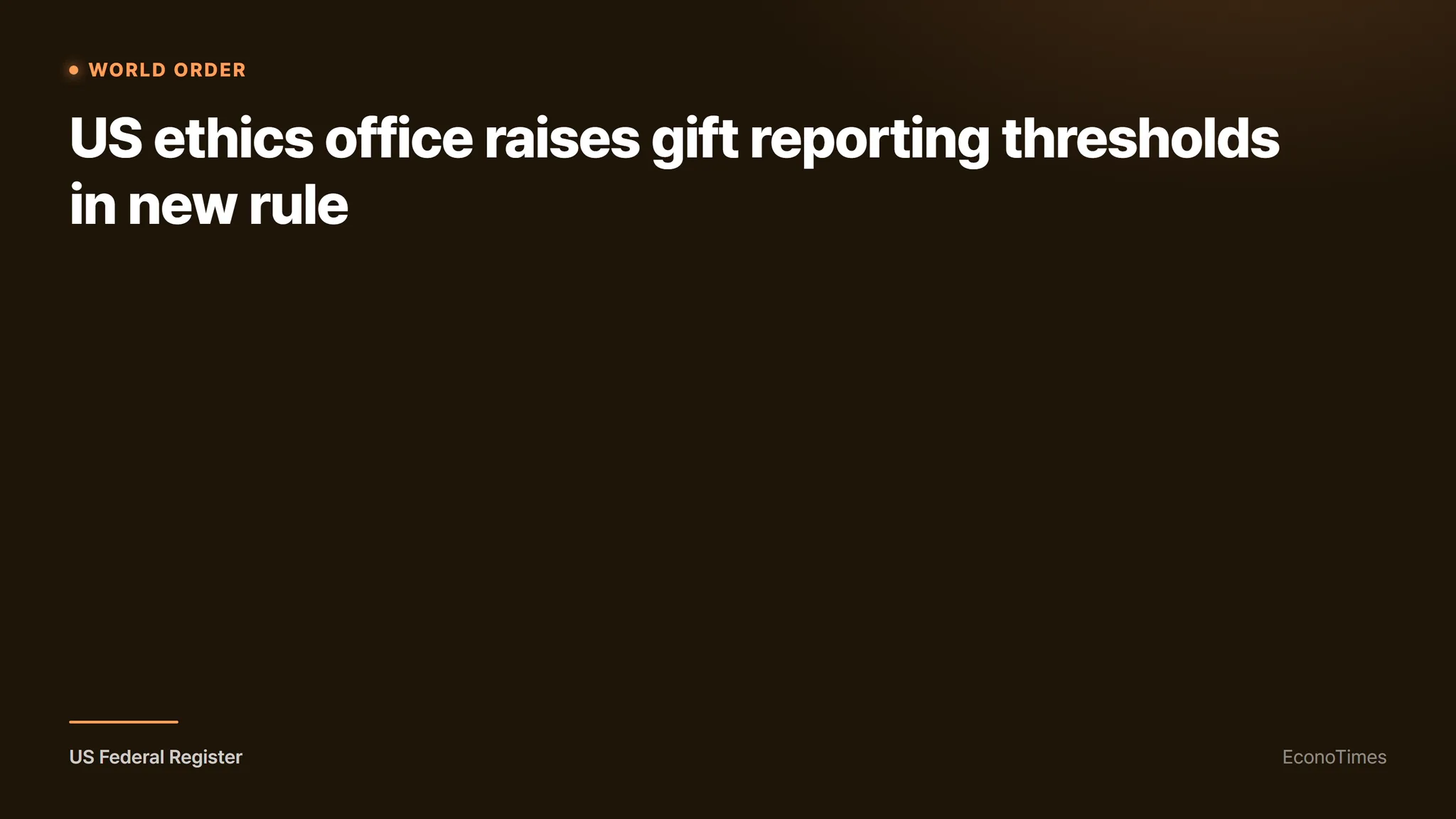 US Federal Register. (EconoTimes)