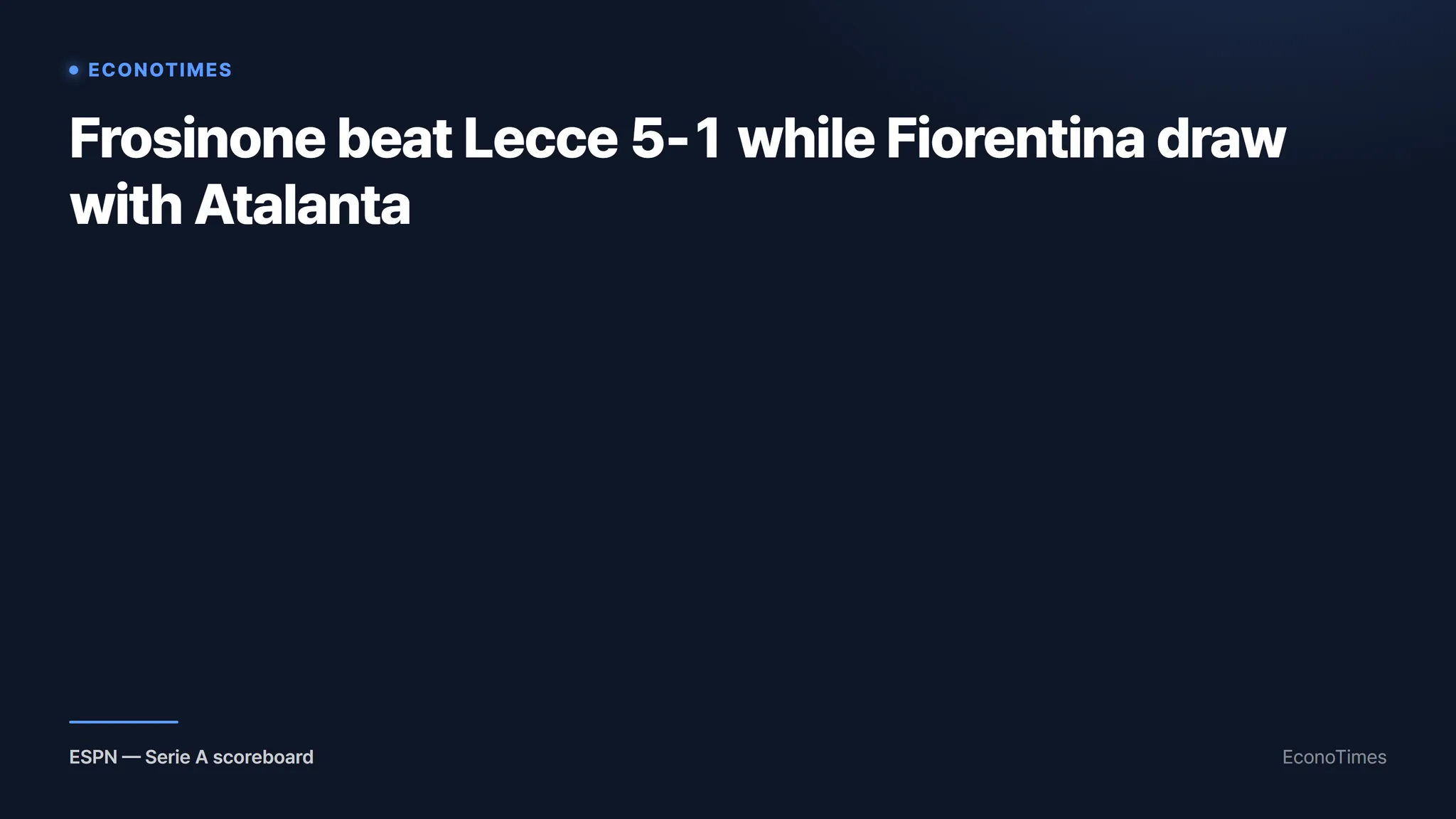 ESPN. (EconoTimes)